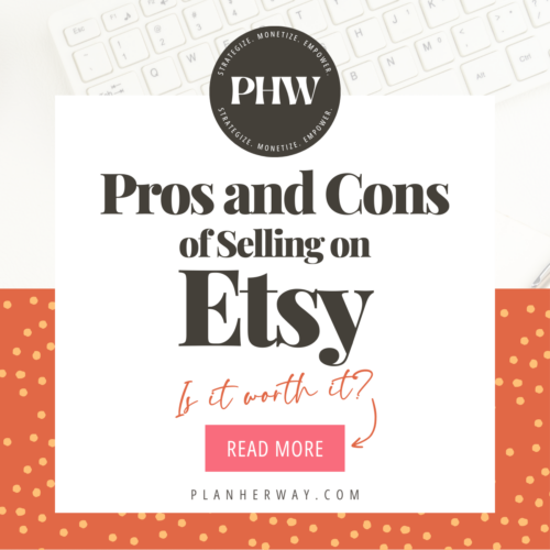 Pros and Cons of Selling on Etsy