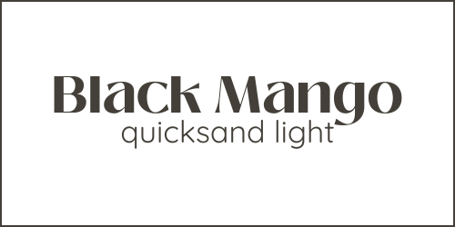 Canva Font Pairings Black Mango and Quicksand Light