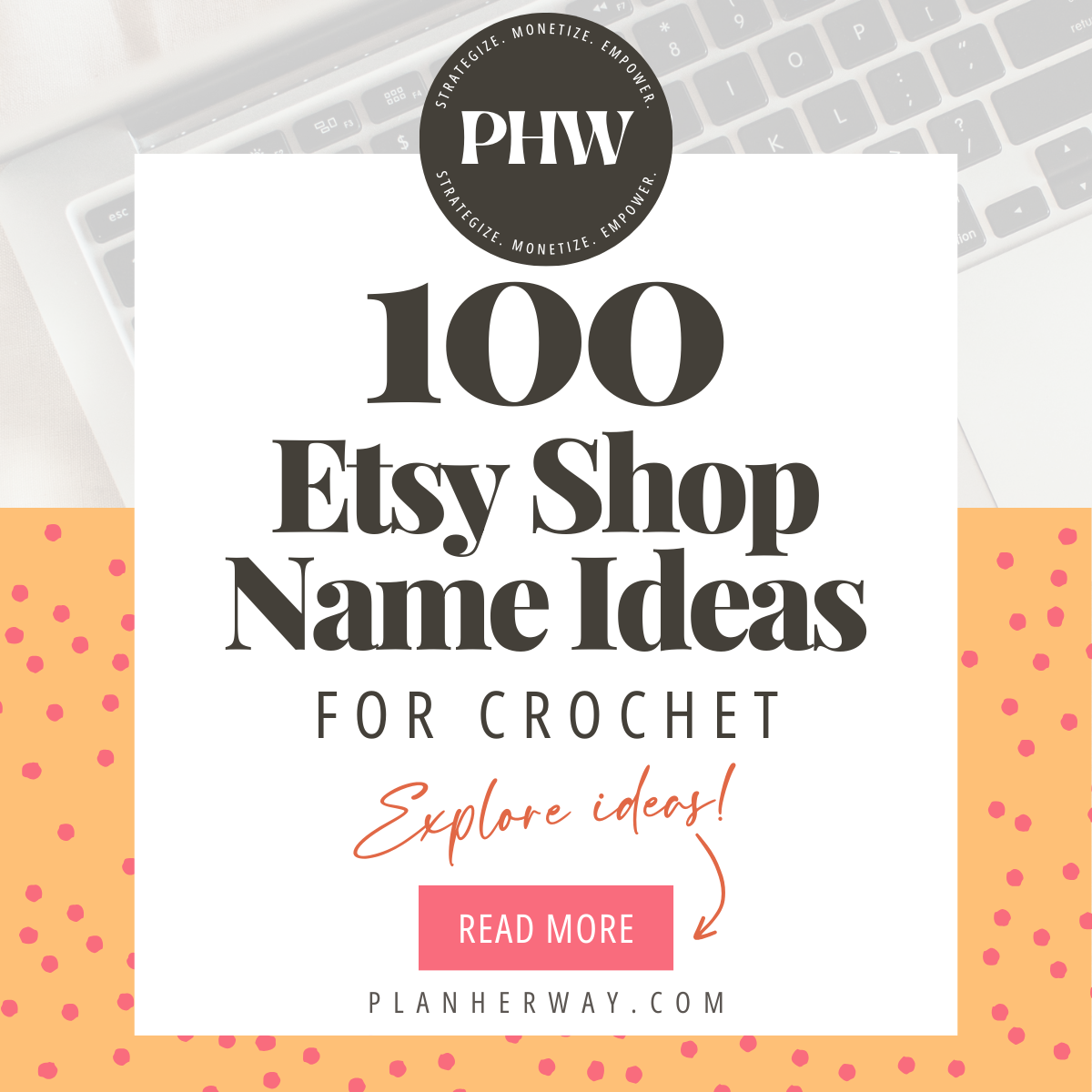 100 Unique Etsy Shop Name Ideas for Crochet | Plan Her Way