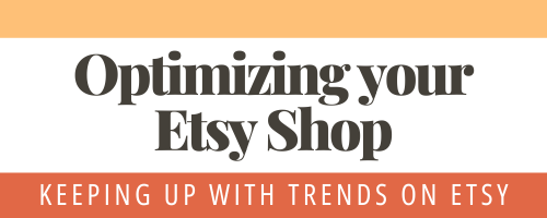 Optimize Your Etsy Shop