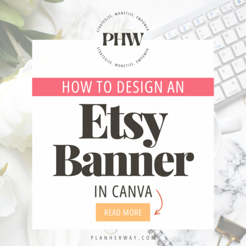 Design an Etsy Banner in Canva